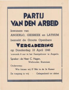 K11 Partij van de Arbeid Openbare vergadering met spreker C. Hagen over “Wie kiezen wij 17 mei in de 2e Kamer?” Donderdag 18 april 1946 Feestgebouw, Angerlo