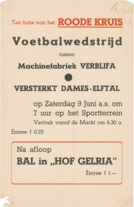 L7 Voetbalwedstrijd tussen elftal van Machinefabriek Verblifa en versterkt dames elftal ten bate van het Rode Kruis, na afloop bal Zaterdag 9 juni Sportterrein en Hotel Hof Gelria, Doesburg